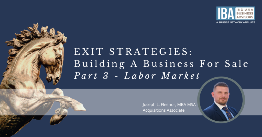 Building a Business For Sale Labor Market Struggles